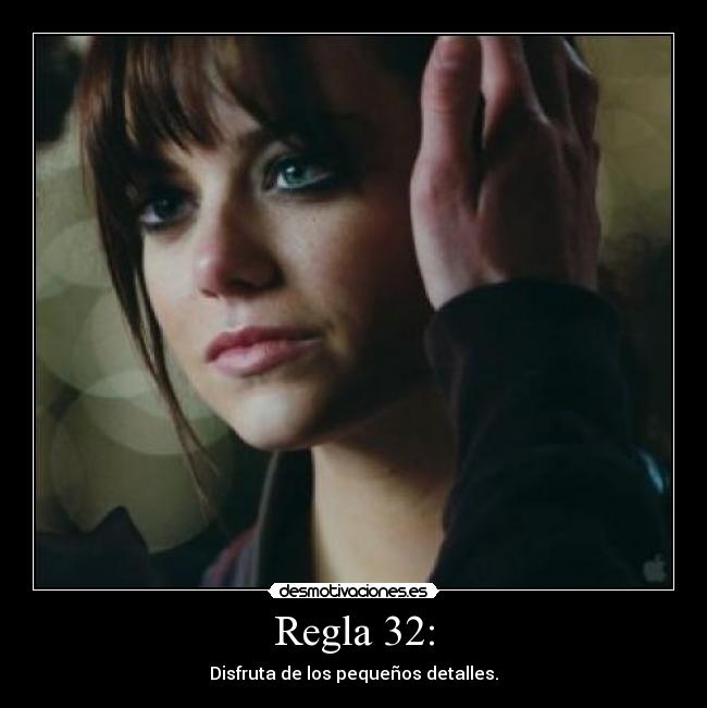 Regla 32: -