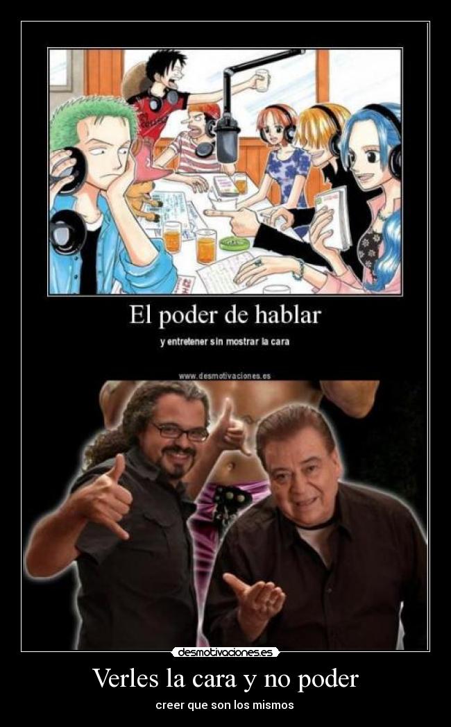 carteles hector del mar fernando costilla voces one piece radio desmotivaciones