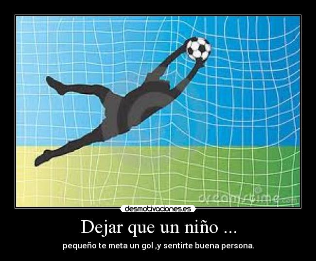Dejar que un niño ... -