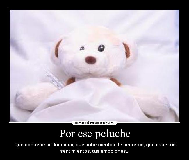 Por ese peluche -