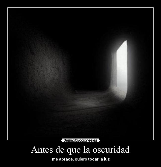 Antes de que la oscuridad - 