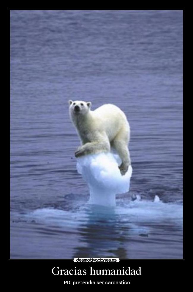 Gracias humanidad - 