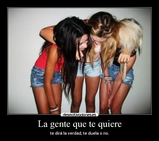 La gente que te quiere - 