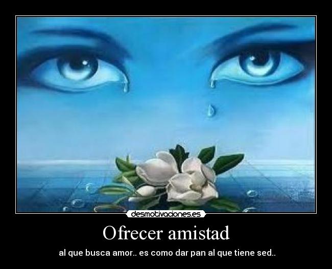 Ofrecer amistad - 