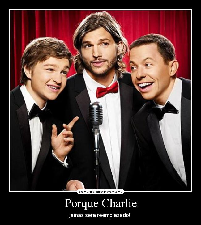 Porque Charlie -