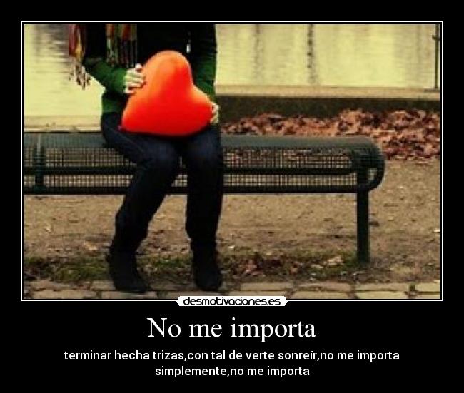 No me importa - 