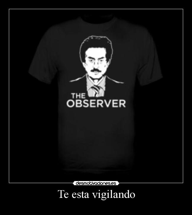 Te esta vigilando - 