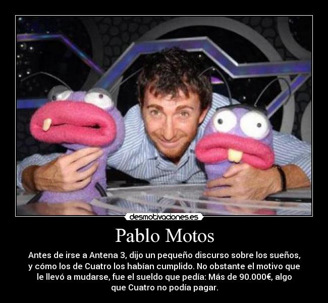 Pablo Motos -