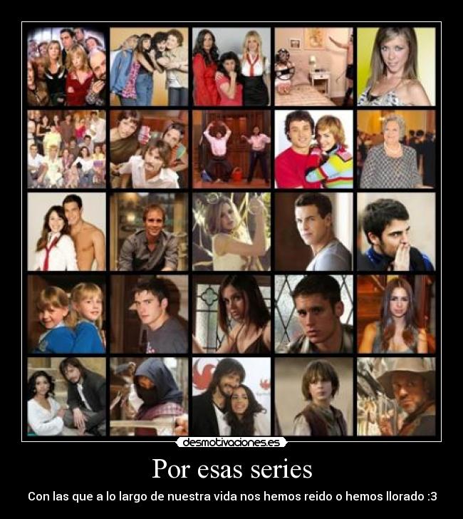 Por esas series - 