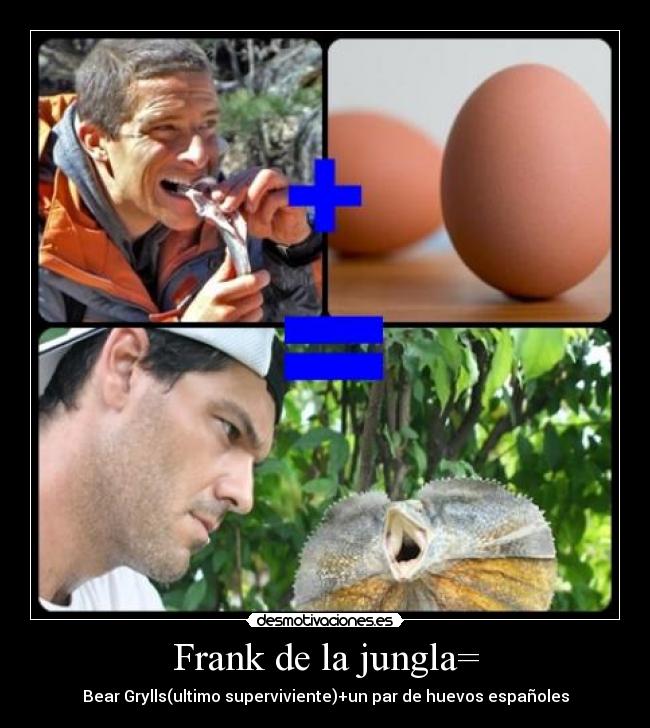 Frank de la jungla= -