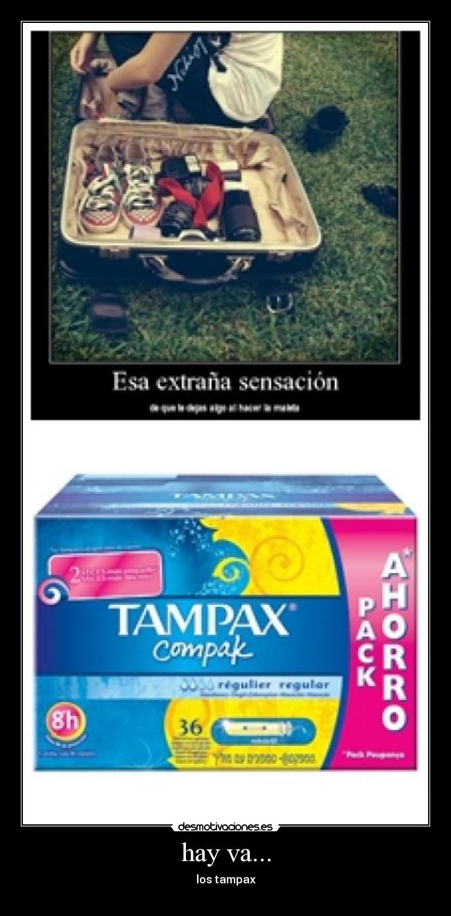 hay va... - los tampax
