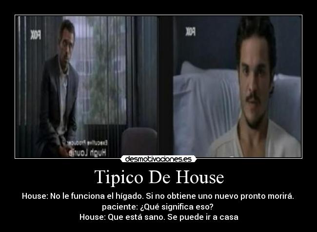 Tipico De House -
