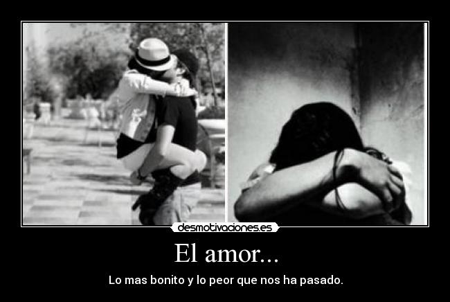 El amor... - 