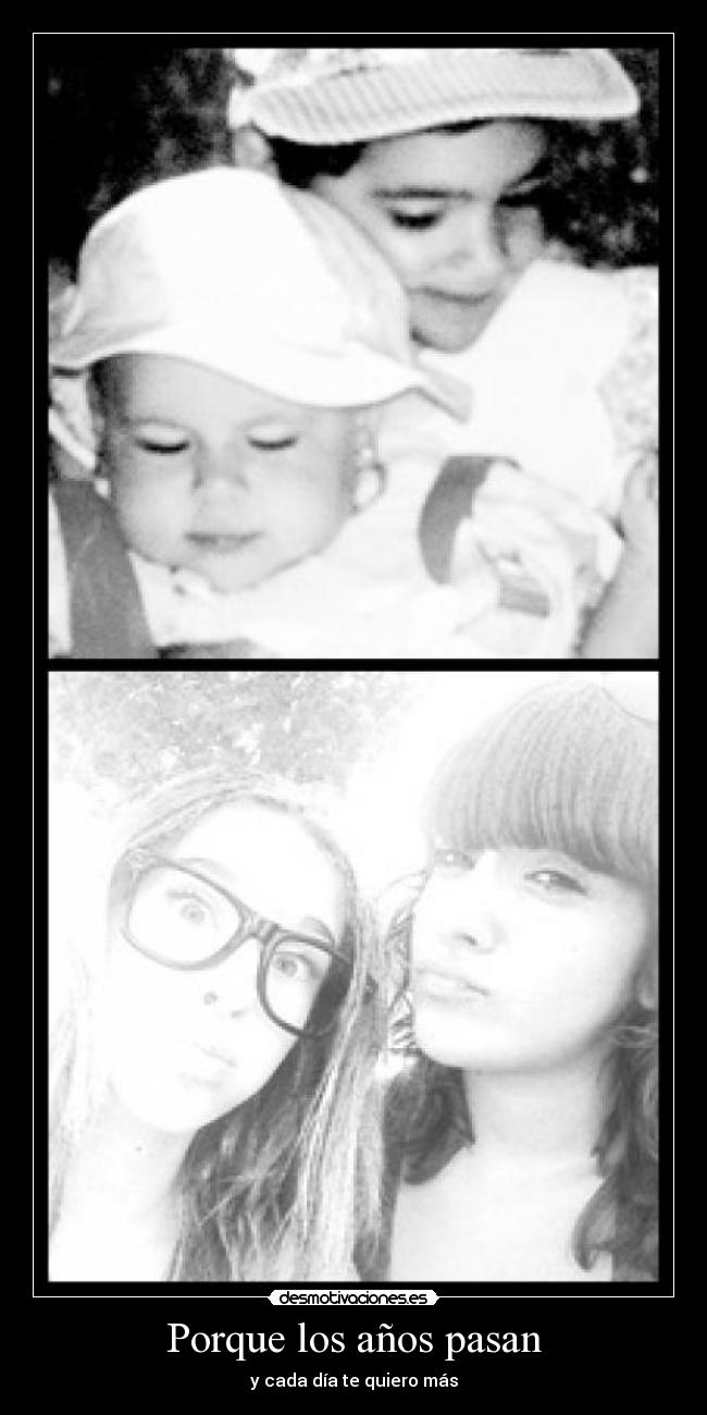 Porque los años pasan -