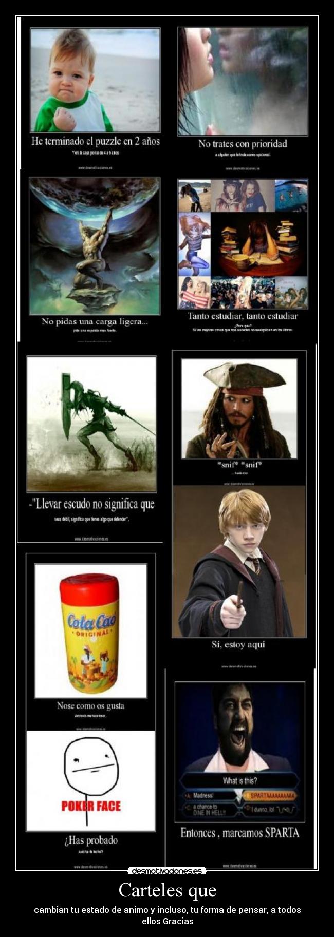 Carteles que - cambian tu estado de animo y incluso, tu forma de pensar, a todos ellos Gracias
