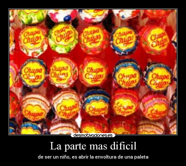 La parte mas dificil -