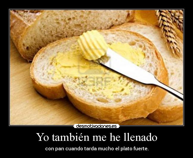 Yo también me he llenado -