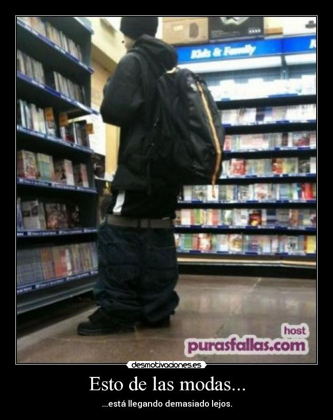 Esto de las modas... -