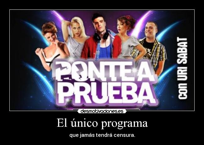 El único programa -