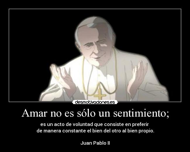 FRASES JUAN PABLO II frases juan pablo ii: