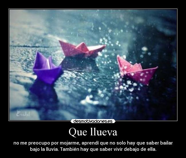 Que llueva -