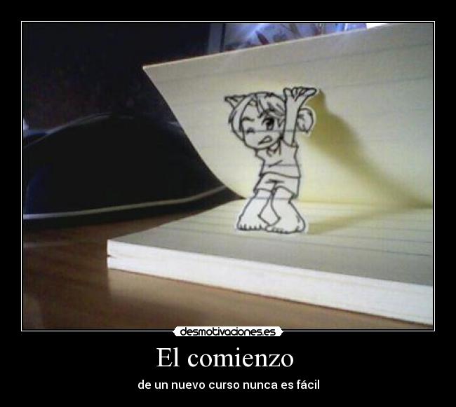 El comienzo - de un nuevo curso nunca es fácil