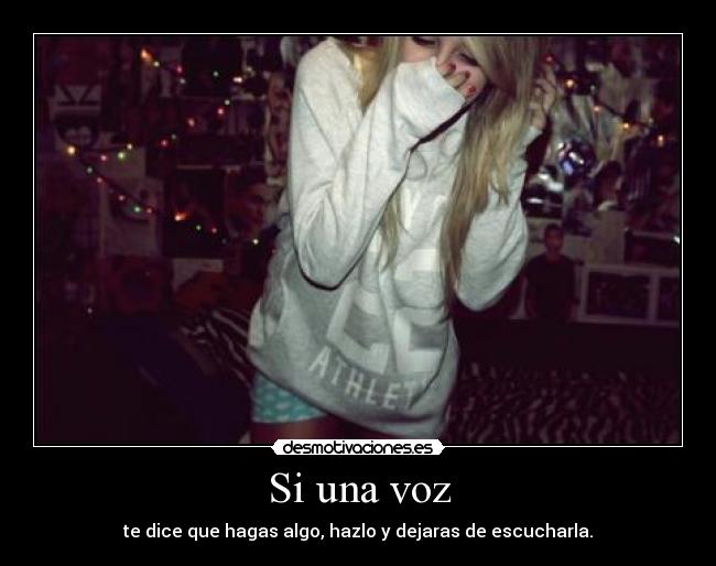 Si una voz -