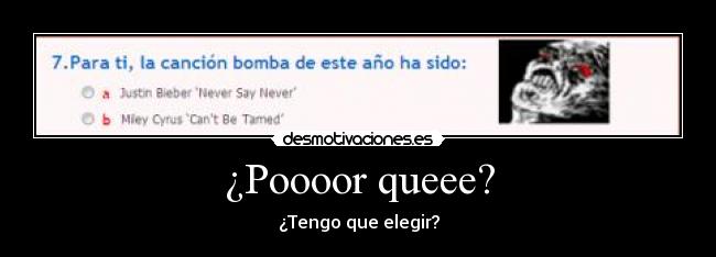 ¿Poooor queee? - 