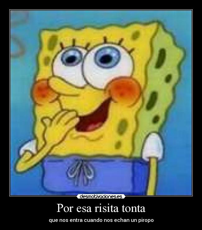 Por esa risita tonta - 