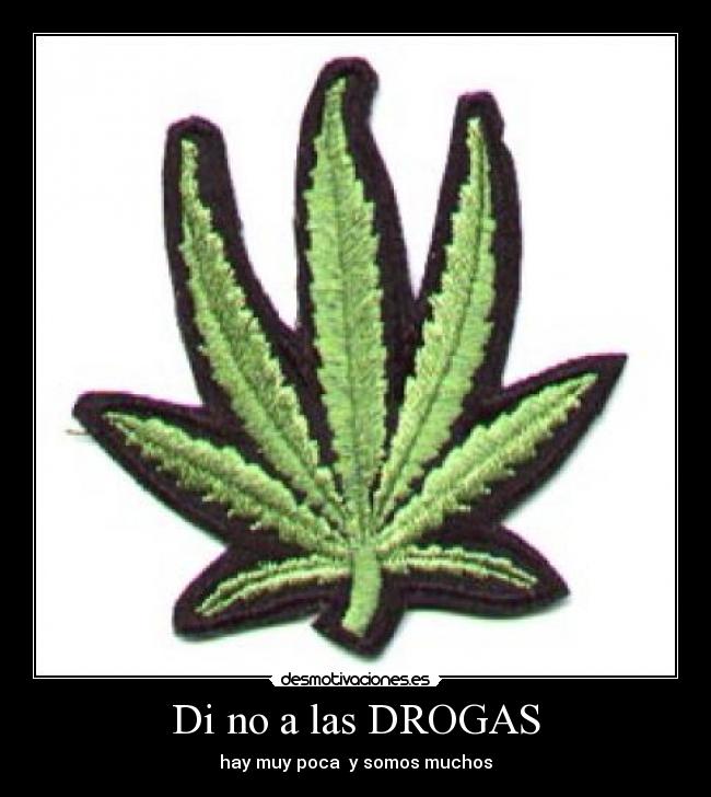 Di no a las DROGAS -