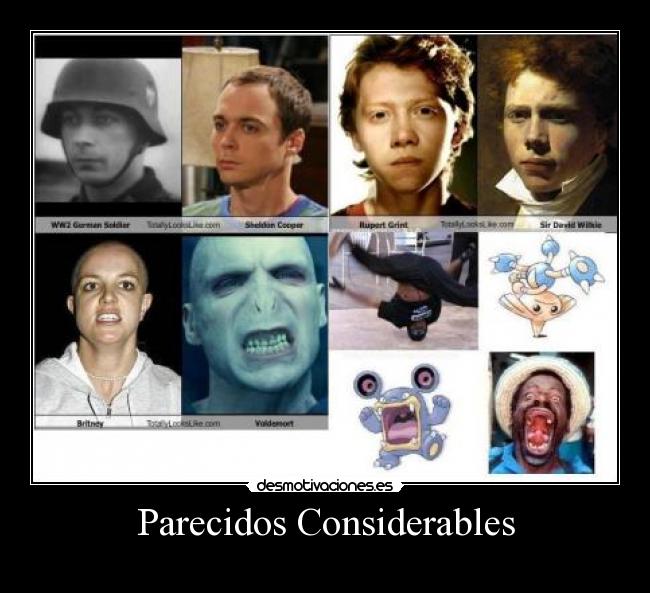 Parecidos Considerables -