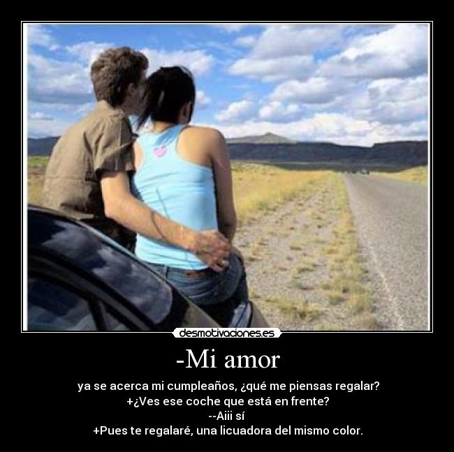 -Mi amor -