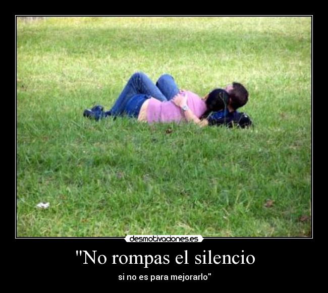 carteles silencio silencio desmotivaciones