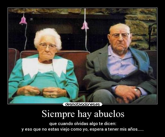 Siempre hay abuelos -