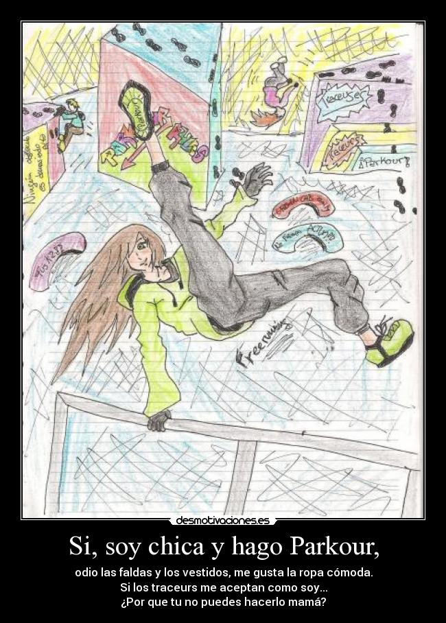 Si, soy chica y hago Parkour, - 