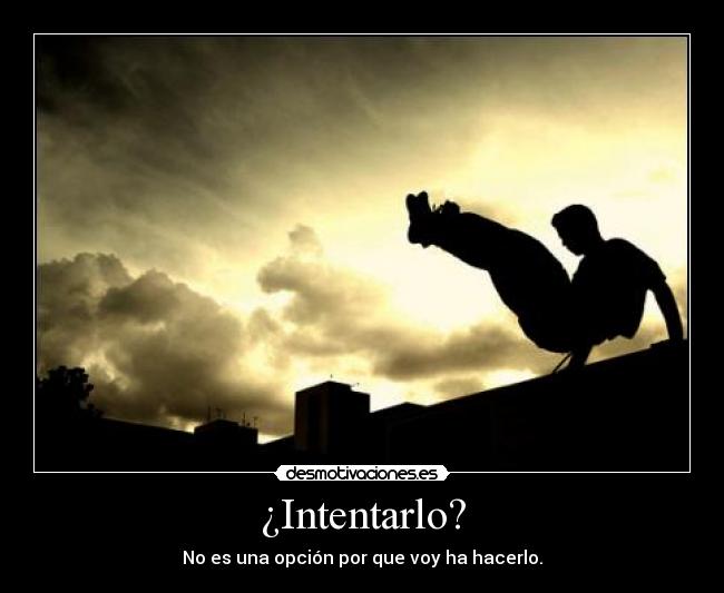 ¿Intentarlo? - 