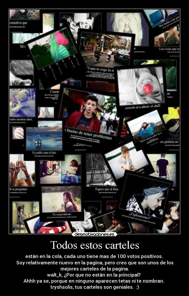 Todos estos carteles -