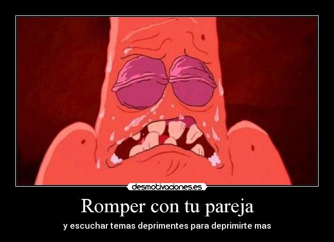 Romper con tu pareja - 