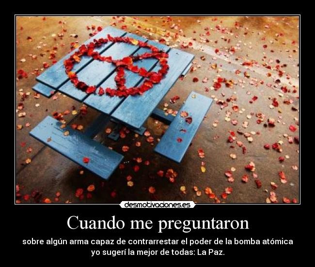 carteles peace and loveee desmotivaciones