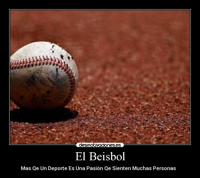 carteles beisbol desmotivaciones