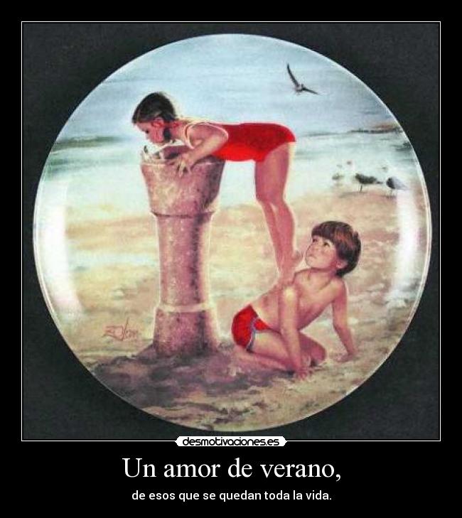 Un amor de verano, - 