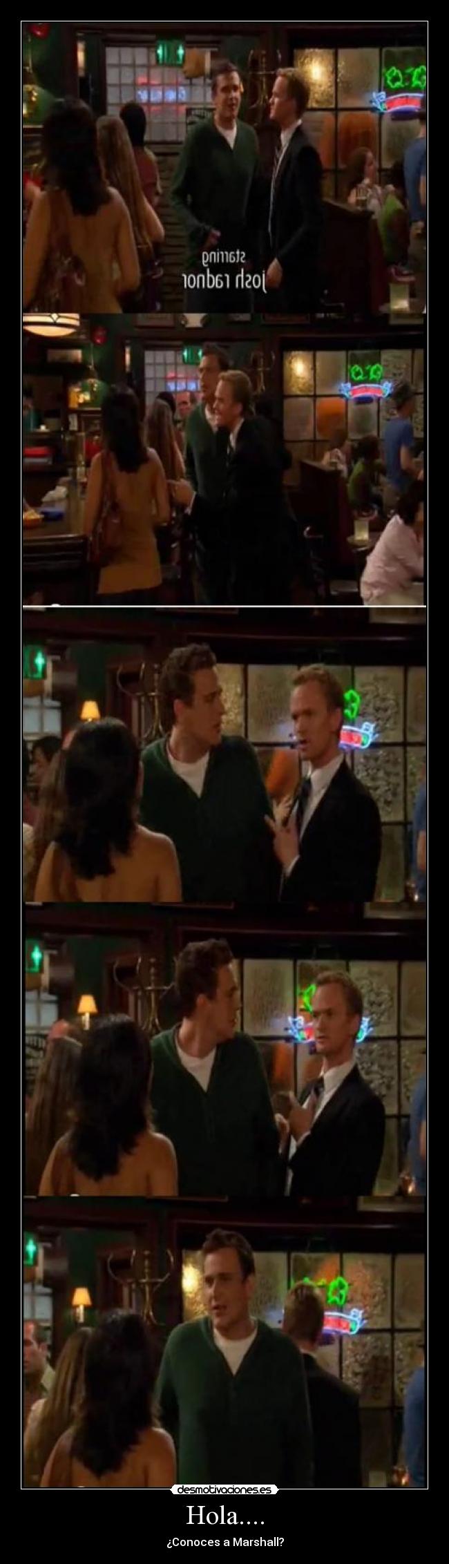 Hola.... - ¿Conoces a Marshall?