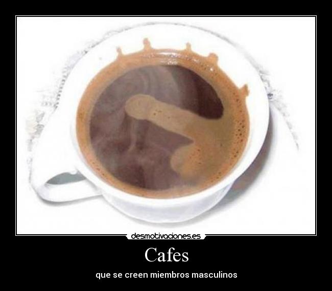carteles cafe desmotivaciones