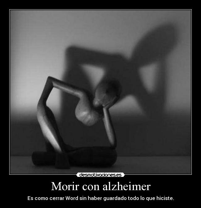 Morir con alzheimer -