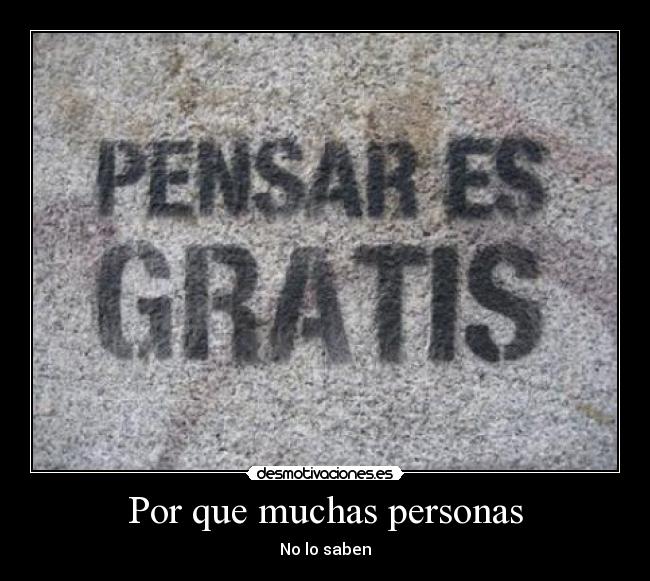 Por que muchas personas -