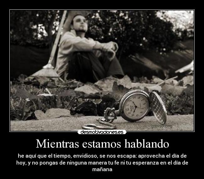 Mientras estamos hablando -