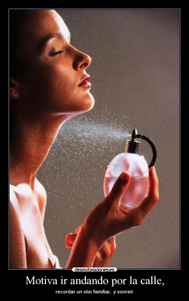 Motiva ir andando por la calle, -
