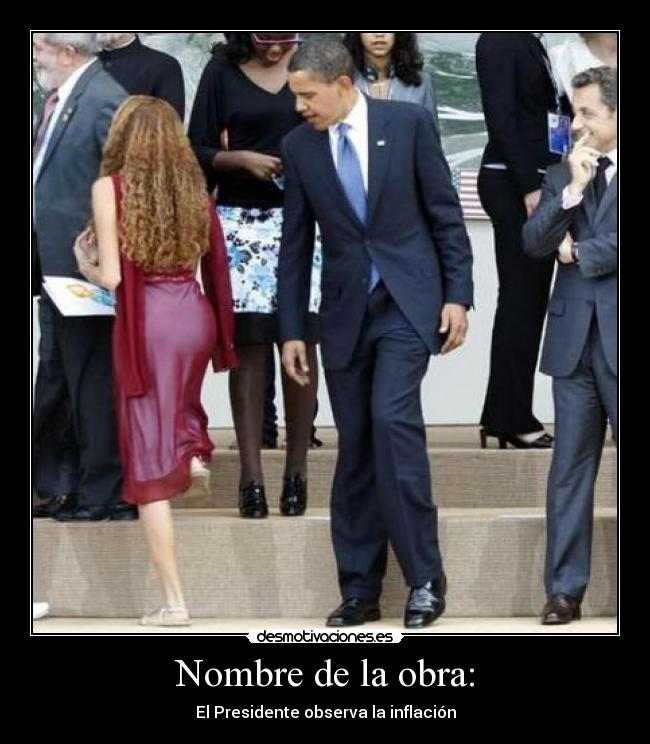 carteles presidente obama nalgas ver pillado desmotivaciones