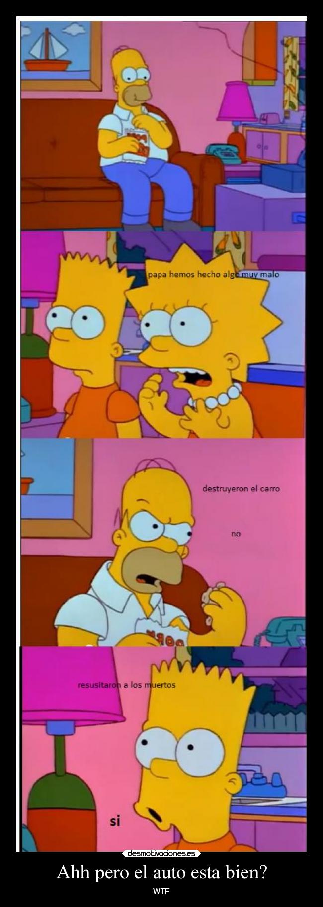 Ahh pero el auto esta bien? - WTF