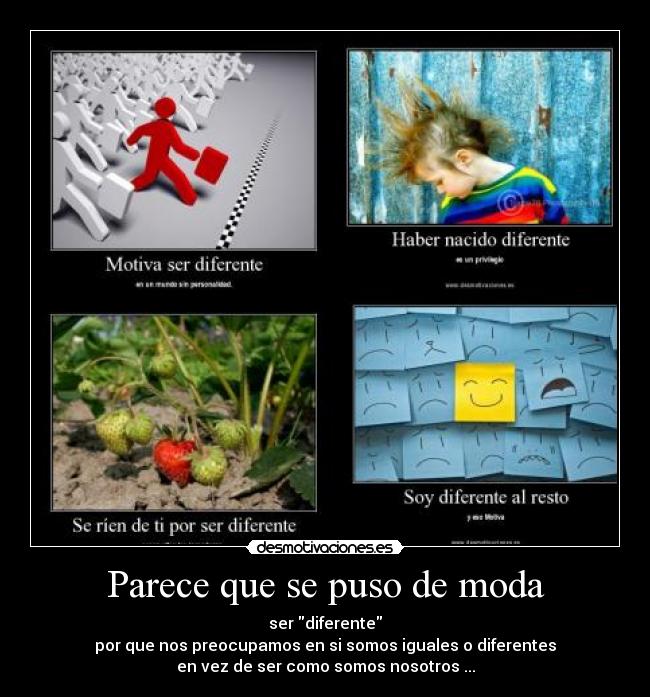 Parece que se puso de moda -